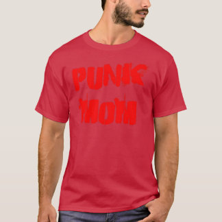 Punk Mom T-Shirt