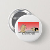 Punk Porcupines Funny Giants T-Shirts & Sammlerstü Button (Vorne & Hinten)