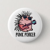 Punk Porker Funny Punk Rocker Pig Pub Button (Vorderseite)
