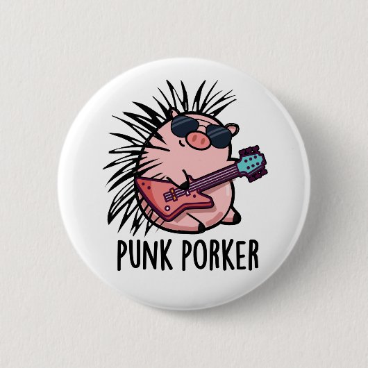 Punk Porker Funny Punk Rocker Pig Pub Button (Vorderseite)