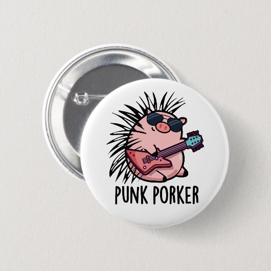 Punk Porker Funny Punk Rocker Pig Pub Button (Vorne & Hinten)