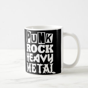 Punk Rock Heavy Metal Tasse
