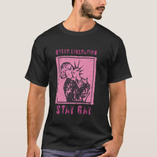 Punk Rock Queer Befreiung Bleib Gay Lesbisch LGBT  T-Shirt