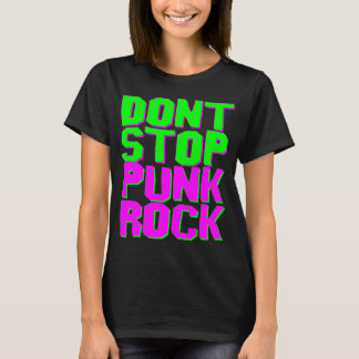PUNK ROCK T-SHIRT NICHT STOPPEN