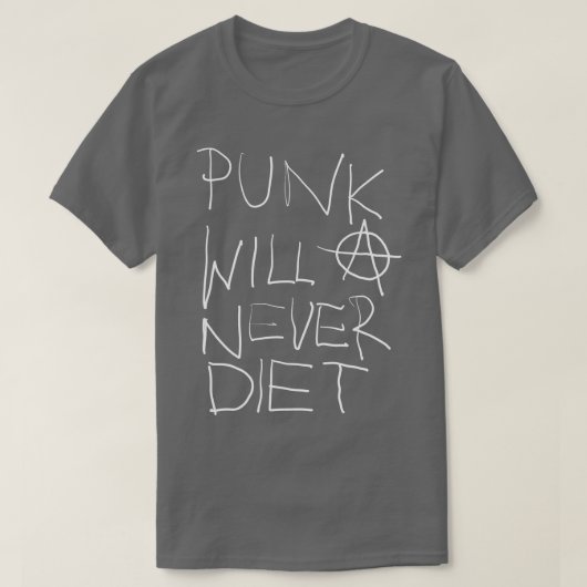 Punk wird nie lustig essen T-Shirt (Design vorne)