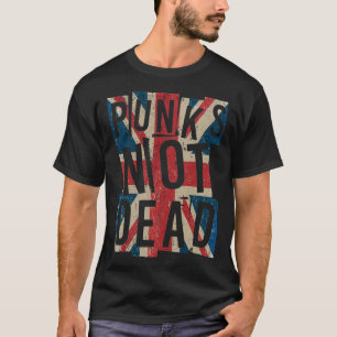 Punks Nicht tot Vintage britische Flagge Punk ist T-Shirt