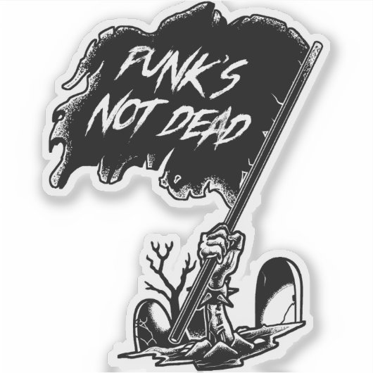 Punk's Not Dead  Aufkleber (Vorderseite)
