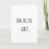 Punny "Buns are the Wurst" Card Karte (Vorderseite)