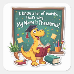 Punny Dinosaur Thesaurus 'Word Wizard' Quadratischer Aufkleber