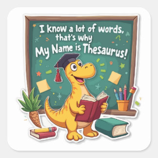 Punny Dinosaur Thesaurus 'Word Wizard' Quadratischer Aufkleber