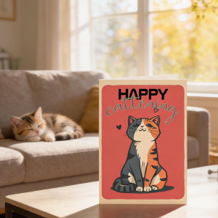 Punny Pet Happy Cattening Neue Katze Karte