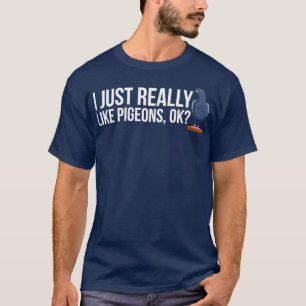 Punny Taubendesign für Vogelliebhaber 12 T-Shirt