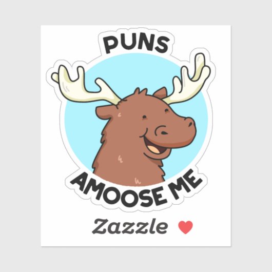 Puns Amoose Me Funny Else Puff Aufkleber (Blatt)
