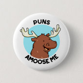 Puns Amoose Me Funny Else Puff Button (Vorderseite)