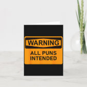 Puns Are Intended Funny Warning Sign Sarcastic Hum Karte (Vorderseite)