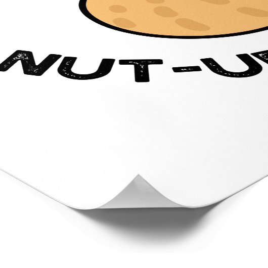 Puns Come Nut urally To Me Funny Nut Pun Poster (Ecke)