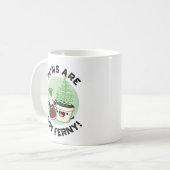 Puns sind Soy Ferny Funny Soy Sauce Pflanze Puff Kaffeetasse (Vorderseite Links)
