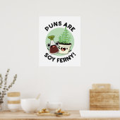Puns sind Soy Ferny Funny Soy Sauce Pflanze Puff Poster (Küche)