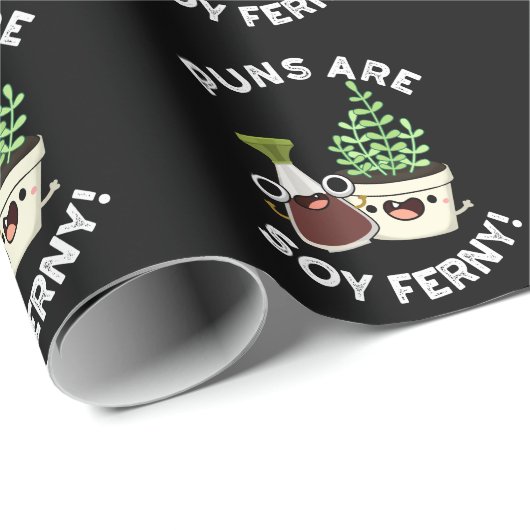 Puns sind Soy Ferny Soy Sauce Pflanze Puff Dark BG Geschenkpapier (Rolleneckpunkt)