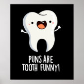 Puns sind zackige lustige Dentalpuppe Dark BG Poster (Vorne)