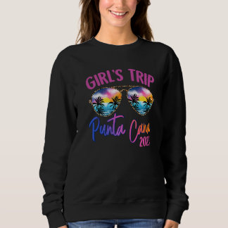 Punta Cana 2023 Girls Trip Sunglasses Summer Girlf Sweatshirt