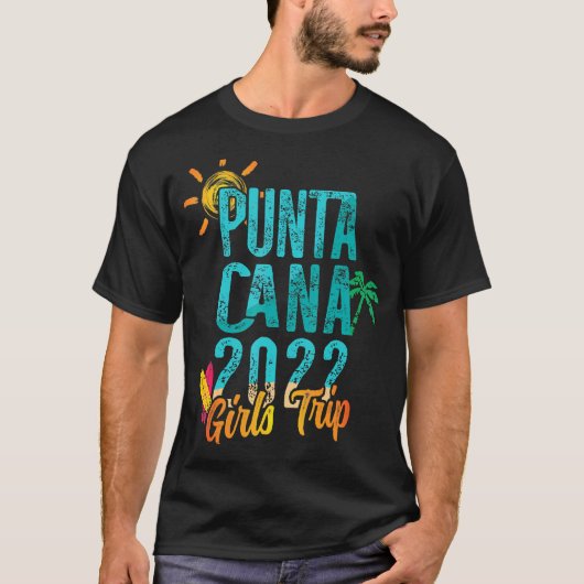Punta Cana Girls Trip 2022 Dominikanische Republik T-Shirt (Vorderseite)
