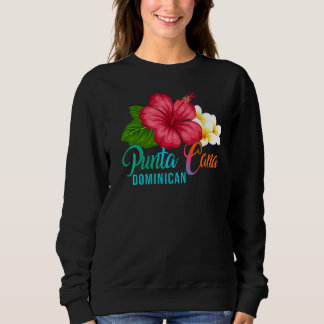 Punta Cana Vacation Dominikanischer tropischer Hib Sweatshirt