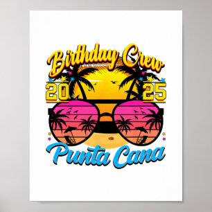 Punta Retro Cana Geburtstagstruppe 2025 Sonnenunte Poster