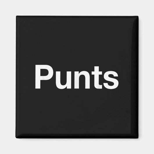 Punts Funny Shirt, Punts Funny Saying Quote Shirt, Magnet (Vorne)
