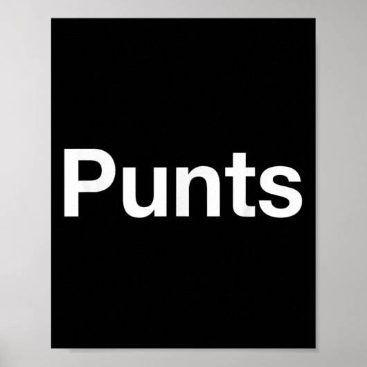 Punts Funny Shirt, Punts Funny Saying Quote Shirt, Poster (Vorne)