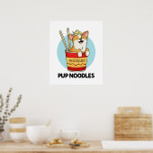 Pup Noodles Funny Cup Noodles Puff Poster (Küche)