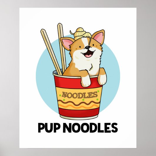 Pup Noodles Funny Cup Noodles Puff Poster (Vorne)