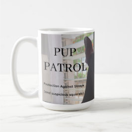 Pup Patrol – Lustiger Hundetasse Kaffeetasse