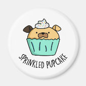 Pupcake Puppy Cupcake Puppe Magnet (Vorne)