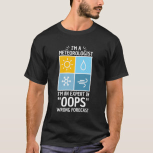 Puppe für Meteorologen Oops falsche Prognose T-Shirt