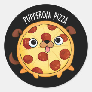 Pupperoni Pizza Funny Pizza Pun Dark BG Runder Aufkleber