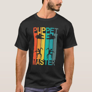 Puppet-Meister Puppeteer-Puppetrie T-Shirt