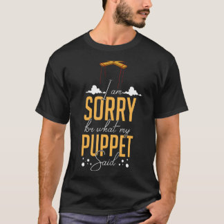 Puppeteer Doll Ventriloquist Puppet Theater Puppet T-Shirt
