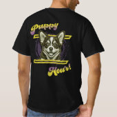 Puppy Hour Design– Cute Dog Lover T-Shirt (Rückseite)