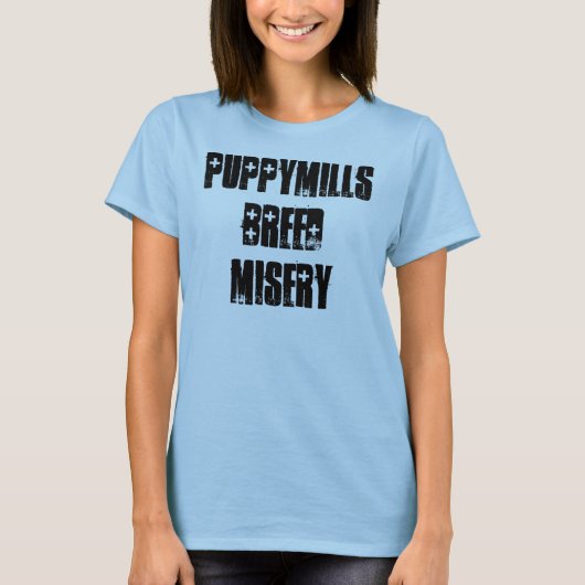 Puppymills Zucht-Elend T-Shirt (Vorderseite)