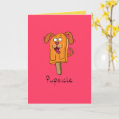 Pupsicle Puppy Dog Popsicle Summer Grußkarte Karte (Gelbe Blume)