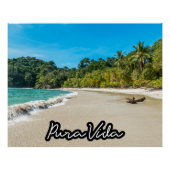Pura Vida Costa Rica Beach Fotografie Art Poster (Vorderseite)