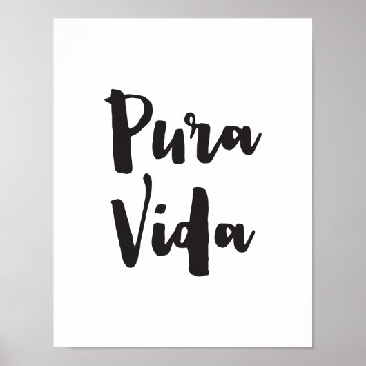 Pura Vida, Zitat Kunstdrucke, Typografie Poster (Vorne)
