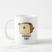 Pure Brot Puppy Funny Puppy Puppy Puppy Kaffeetasse (Links)