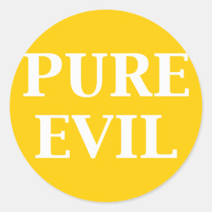 PURE EVIL-Geschenke Runder Aufkleber