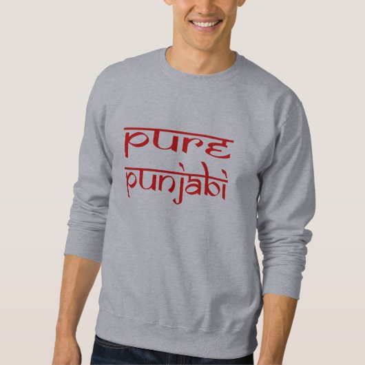 Pure punjabi stolze punjab desi indian design sweatshirt (Vorderseite)