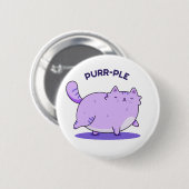 Purer Funny Fat Kitty Cat Pun Button (Vorne & Hinten)