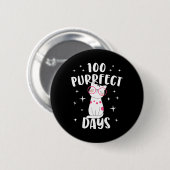 Purfect Days Cat Happy 100th Day of School Costum Button (Vorne & Hinten)