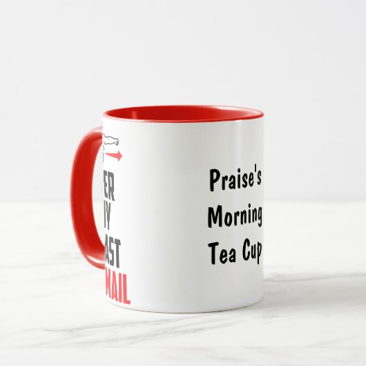 Purfect Morning - Pro meiner letzten E-Mail-Tasse Tasse (Vorderseite Links)
