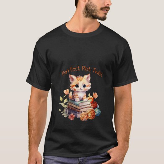 Purfect Plot Drehung Funny Cat Fan Design Cat Mama T-Shirt (Vorderseite)